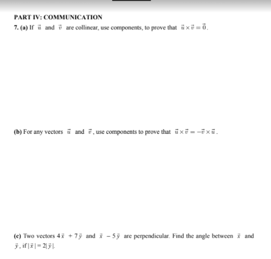 x = , (b) For any and , use to prove that