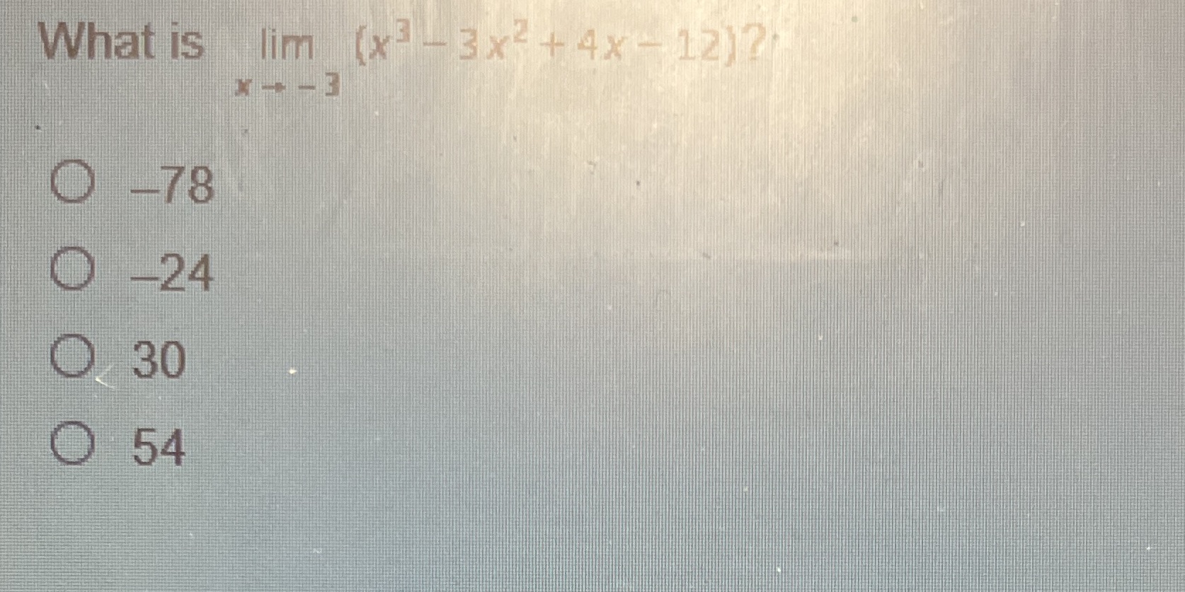 What is 0 30 0 54 lim (E 0 -78