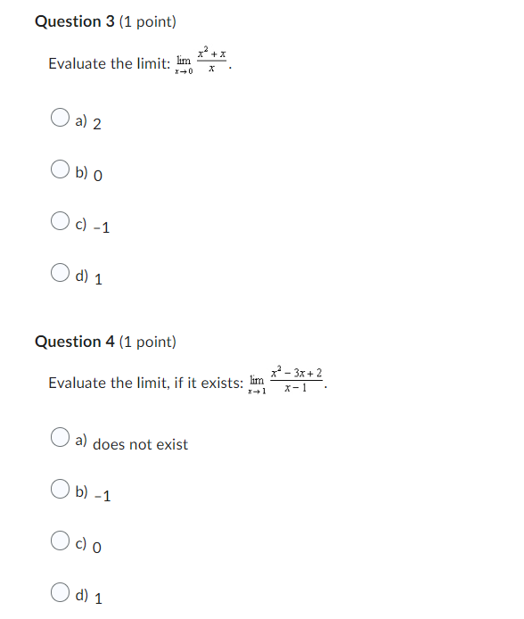 limit, if it exists; lim * - 3x+ 2 x- 1 O
