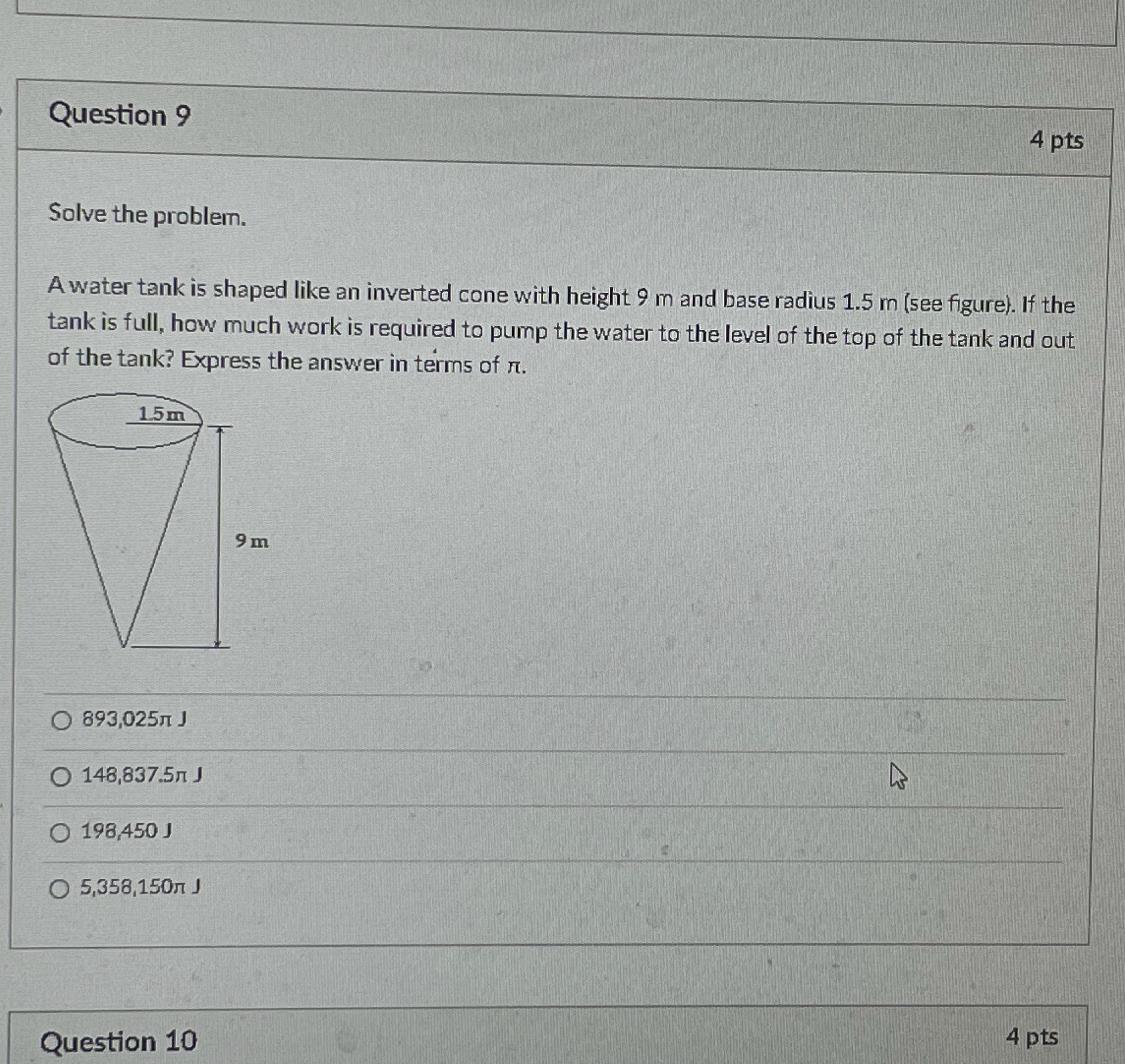 Please hurry Question 9 4 pts Solve the problem. A water tank