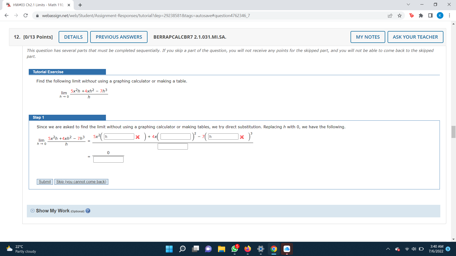 must be completed sequentially. If you skip a part of the question,