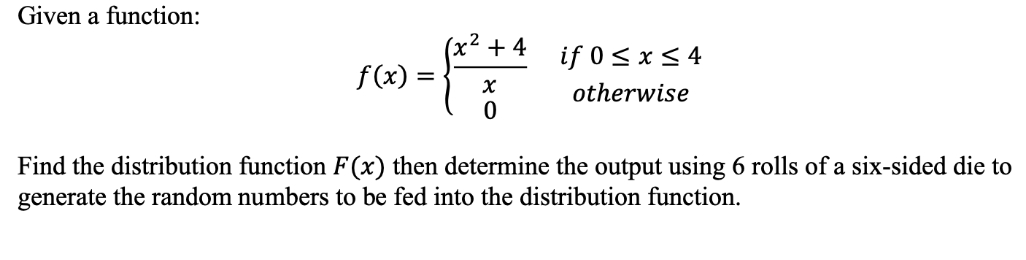 Please provide handwritten solution Given a function: x2+4 if O S x