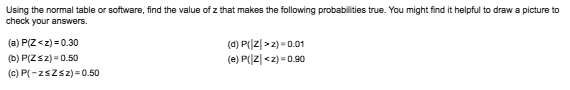 that makes the following probabilities true. You might find it helpful to