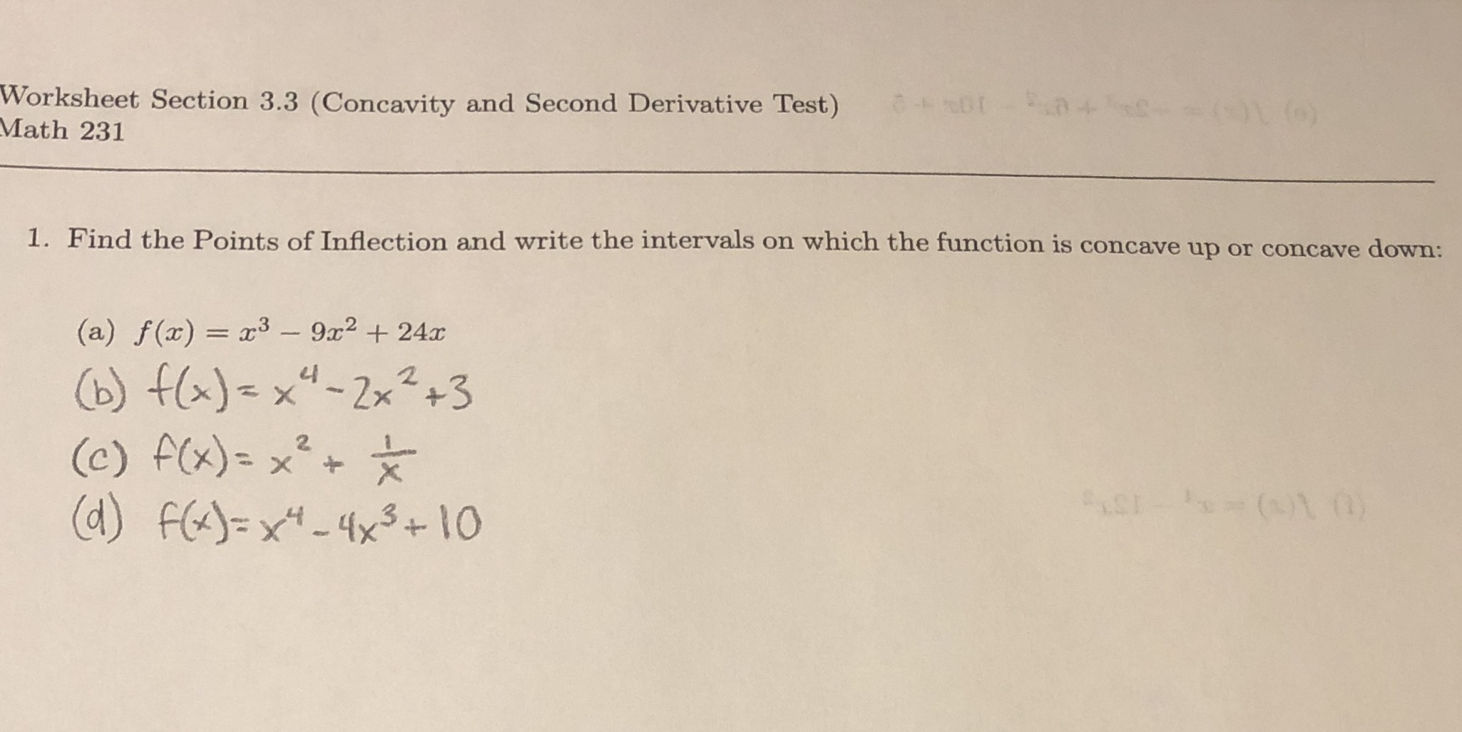  Worksheet Section 3.3 (Concavity and Second Derivative Test) Math 231 1.