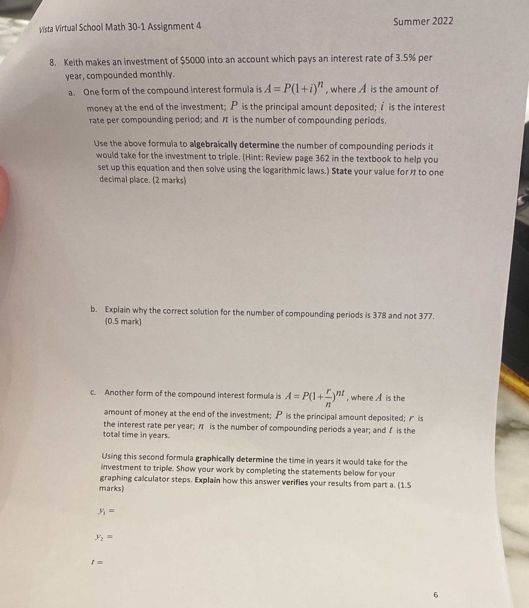  Summer 2022 Vista Virtual School Math 30-1 Assignment 4 8. Keith