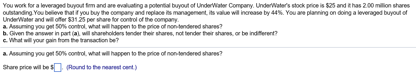 Please help with A, B and C................................................. You work for a leveraged