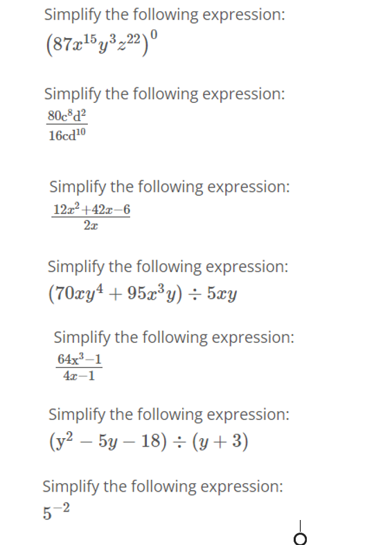 following expression: (3'2 5y 13) + (y+3) Simplify the following expression: 52