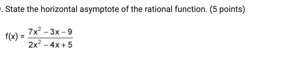 = x4 - 2x3 + 6x2 - 2x + 5.Give an example