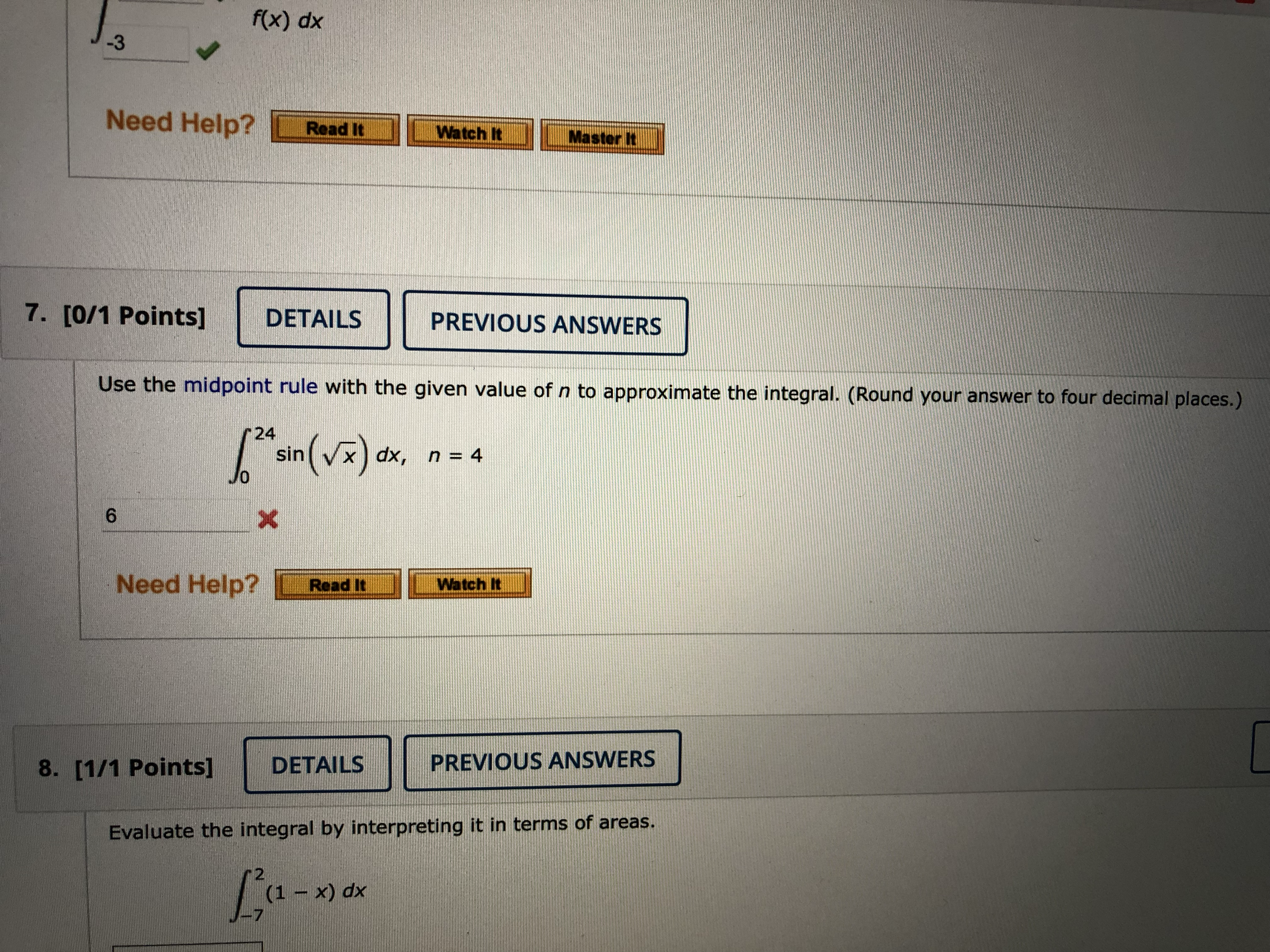 Need Help? Read It Watch It Master It 6. [1/1 Points] DETAILS