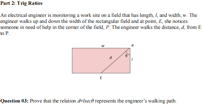 2: Trig Ratios An electrical engineer is monitoring a work site on