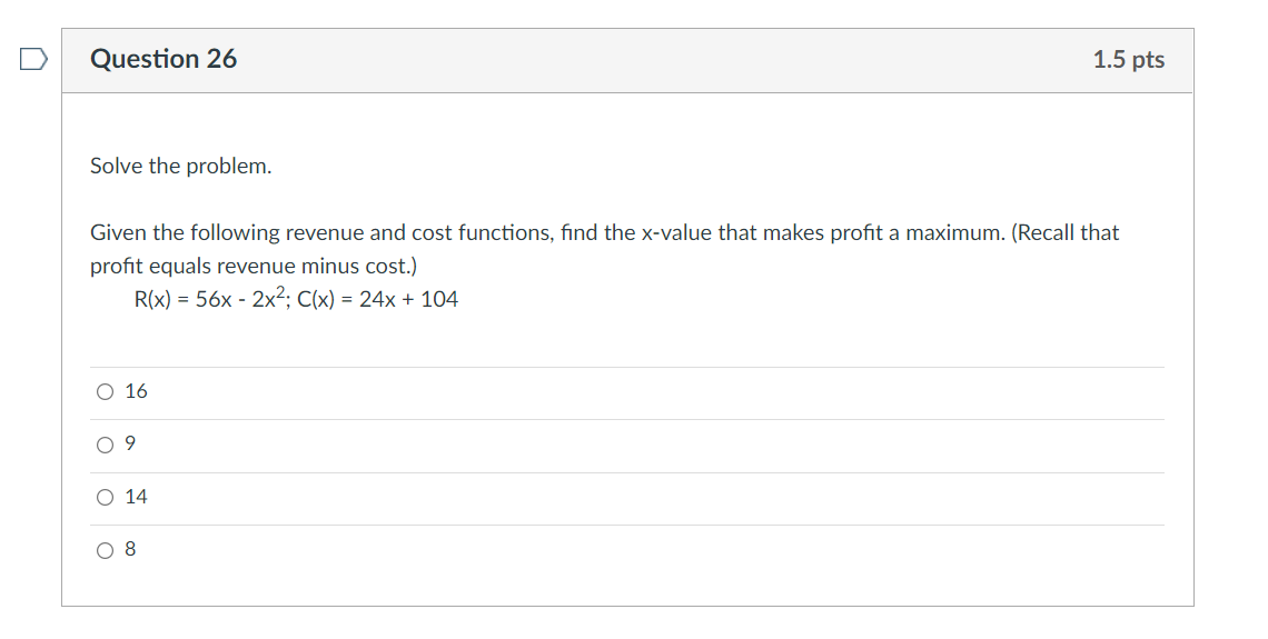revenue and cost functions, find the x-value that makes profit a maximum.