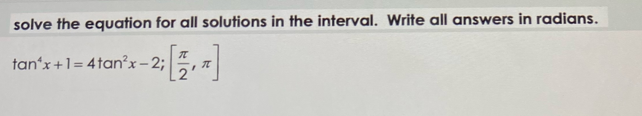 solve the equation for all solutions in the interval. put answers in