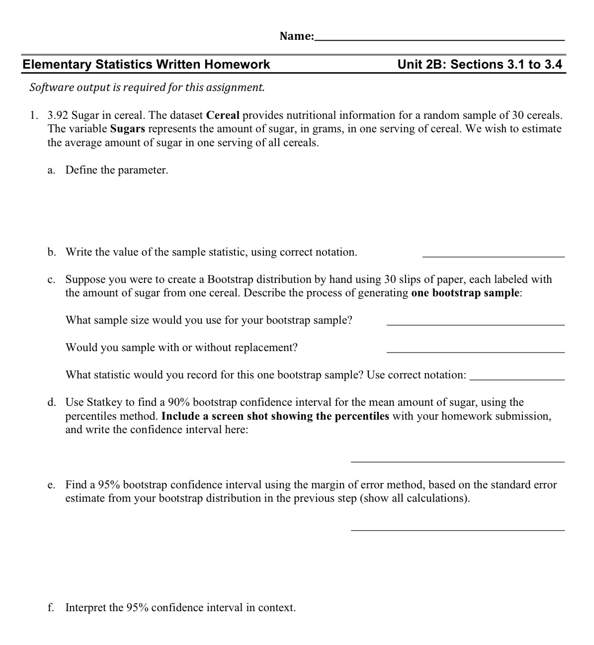  Name: Elementary Statistics Written Homework Unit 2B: Sections 3.1 to 3.4