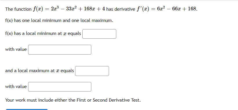 derivative 1'13} : 632 563 + 153. x) has one local minimum