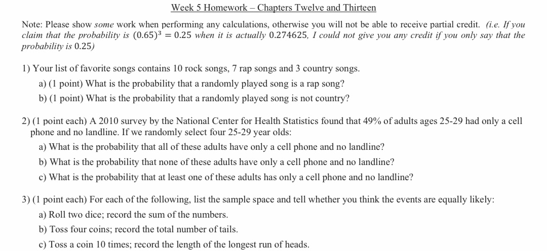  Week 5 Homework Chapters Twelve and Thirteen Note: Please show some