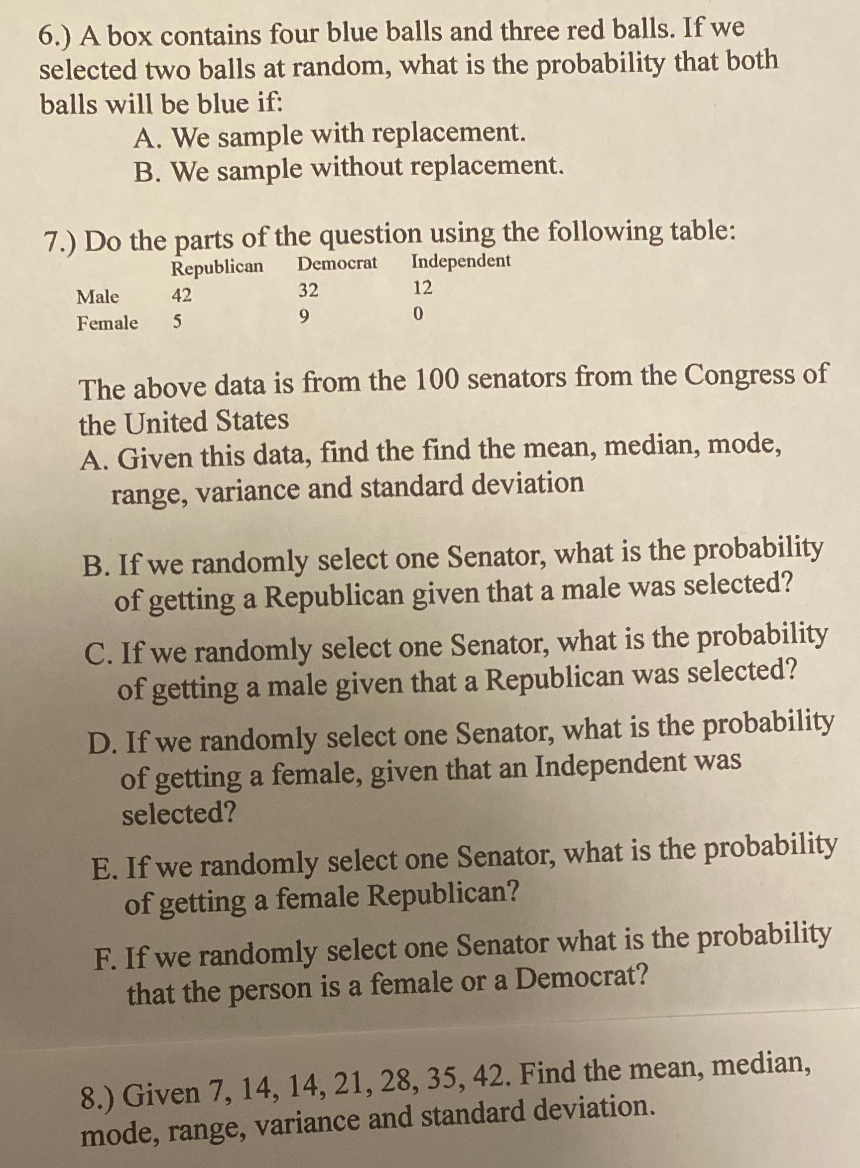 Please answer one by one and clear 6.) A box contains four