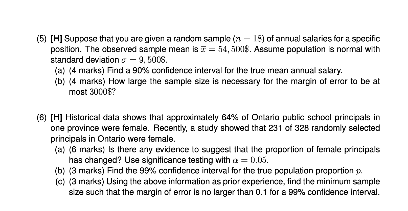  (5) [H] Suppose that you are given a random sample (n