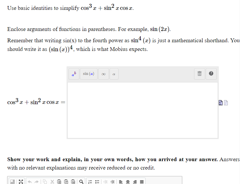  Use basic identities to simplify cost a + sin x cosx.