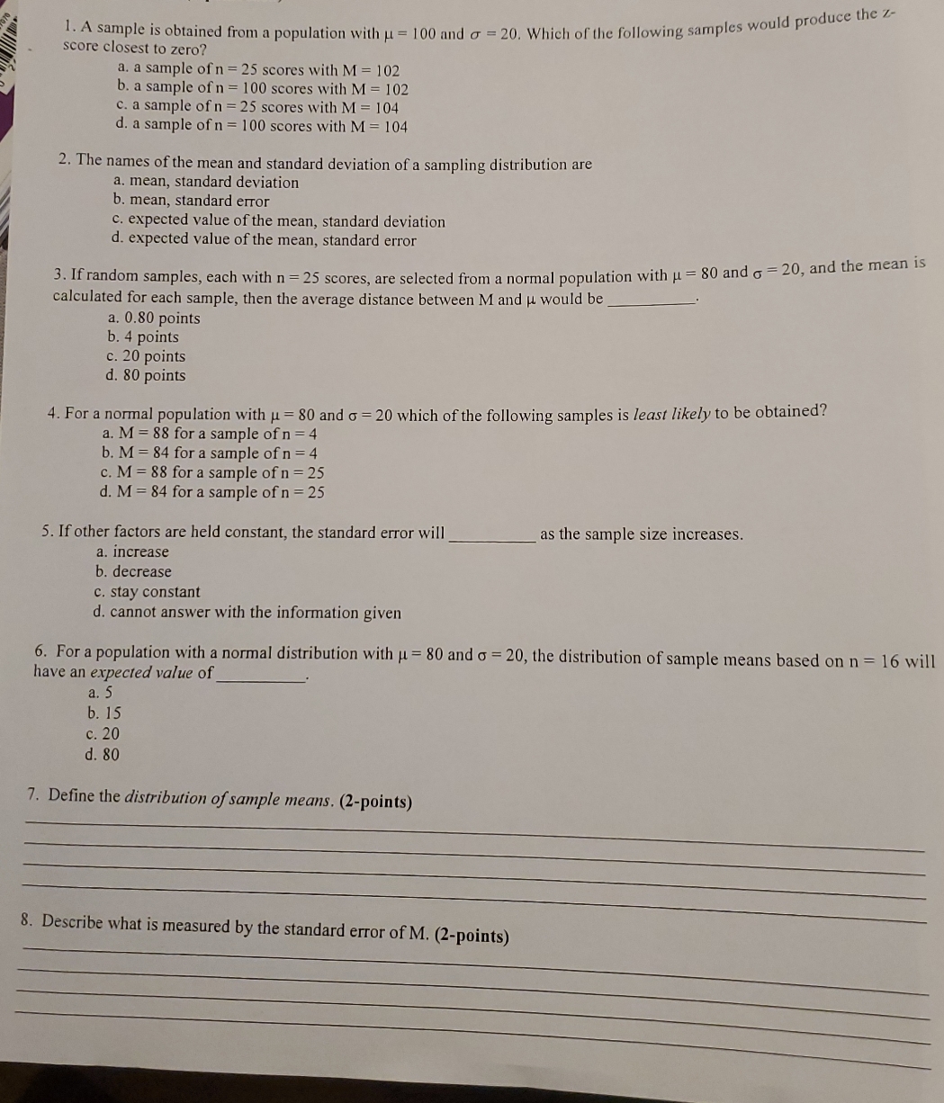  1. A sample is obtained from a population with u =