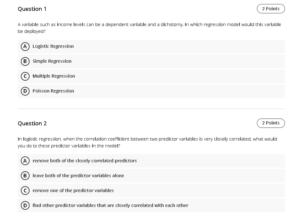 Question 1 2 Points A variable such as income levels can