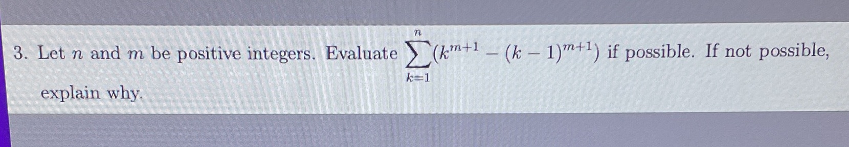 Q3 please give step by step solution 3. Let n and m