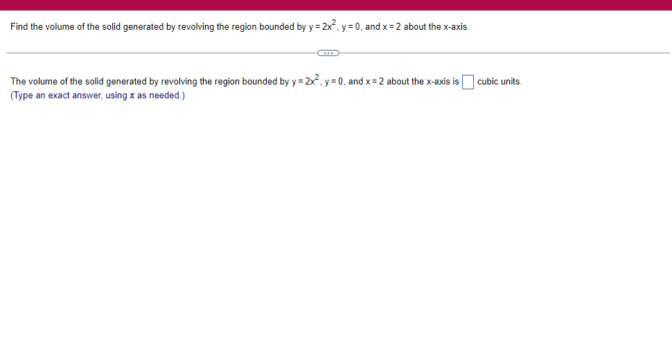 the eolid generated by revolving the following region about the given axis.