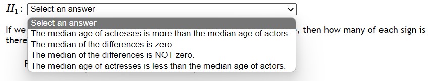 answer H1: l \"he median of the differences is zero. "he median