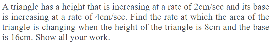 I have no idea about this question. A triangle has a height
