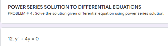 Solve no. 12 below. Please provide a clear and readable solution. Thanks