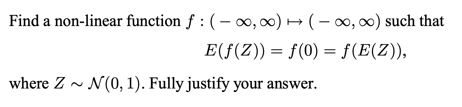 Find a non-linear function f : ( - oo, 00) "