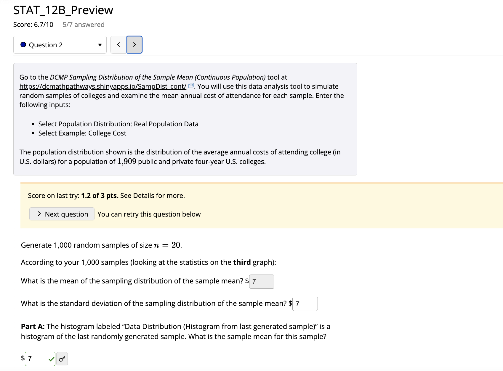 answered 0 Question 2 v ( Go to the DCMP Sampling Distribution
