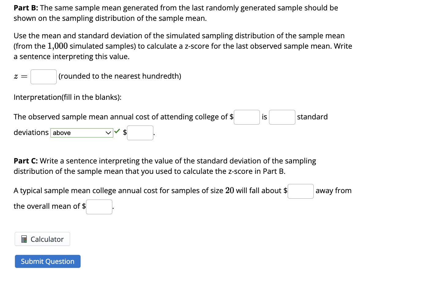 of the Sample Mean (Continuous Population) tool at httpsilldcmathpathways.shinyapps.io/SampDist cont] . You