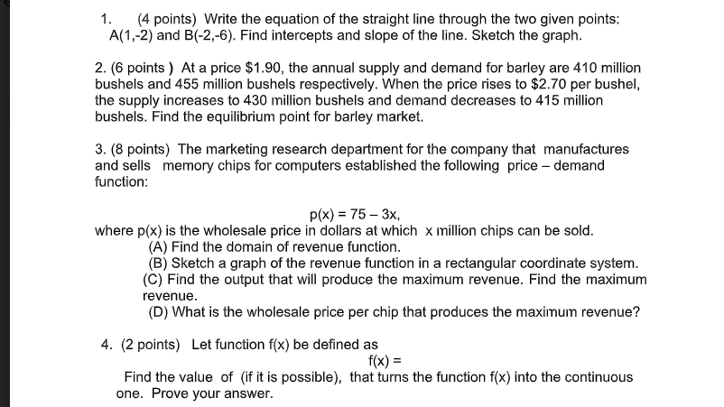 (2 points) Let function f(x) be defined as f(x ) = Find