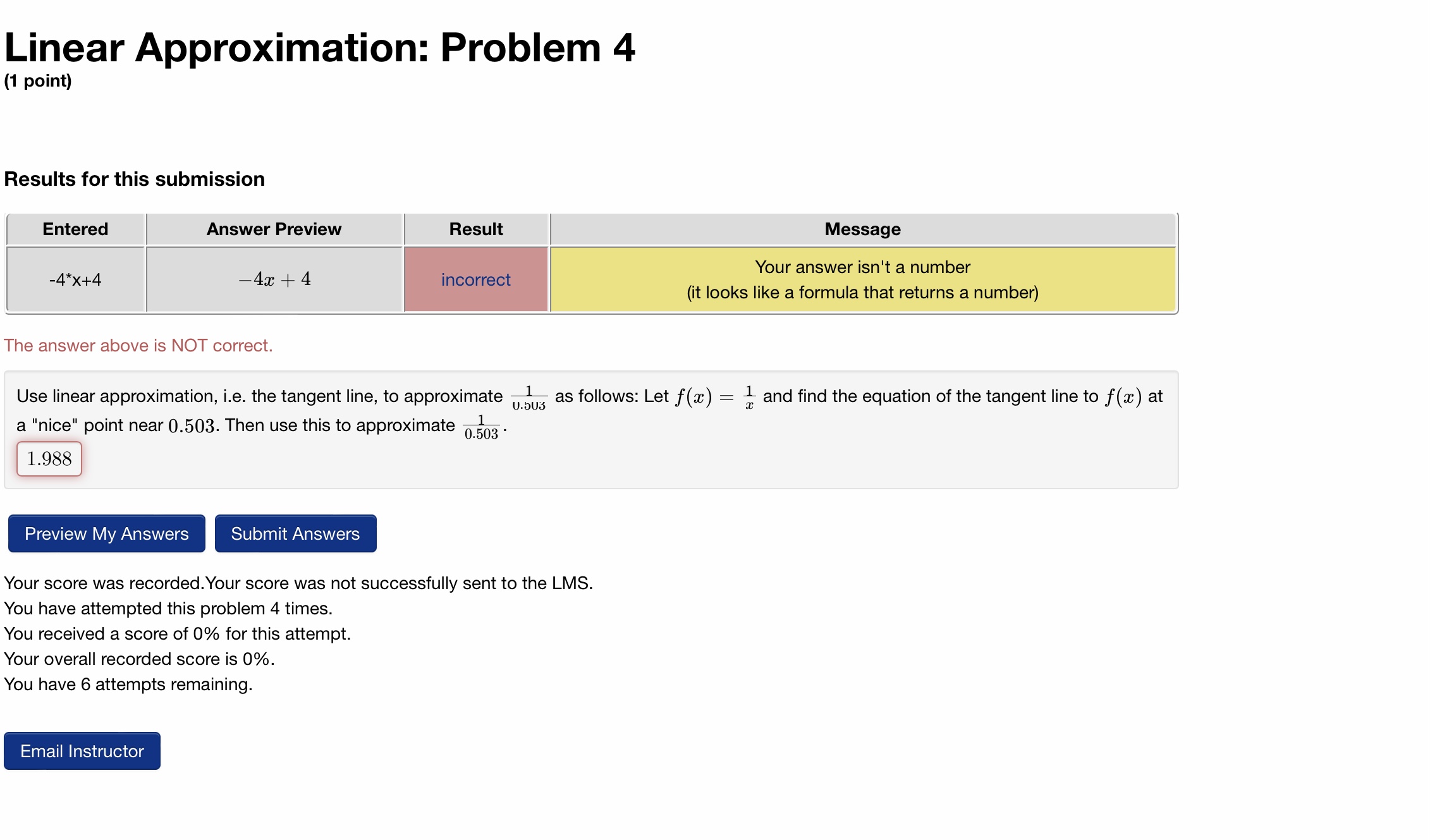 I keep getting it wrong 1.988 or 1/0.503 Linear Approximation: Problem 4
