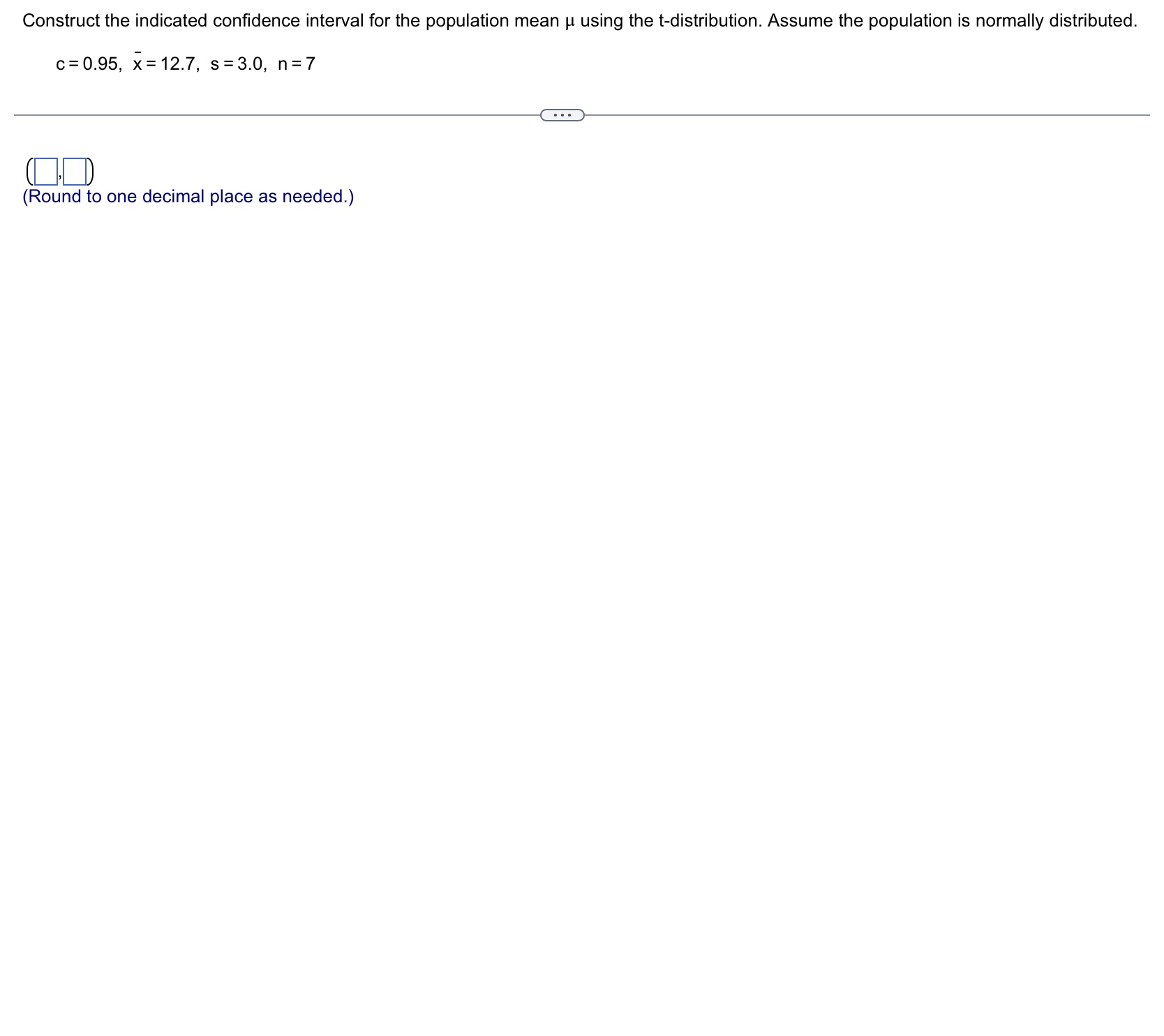  Construct the indicated confidence interval for the population mean u using