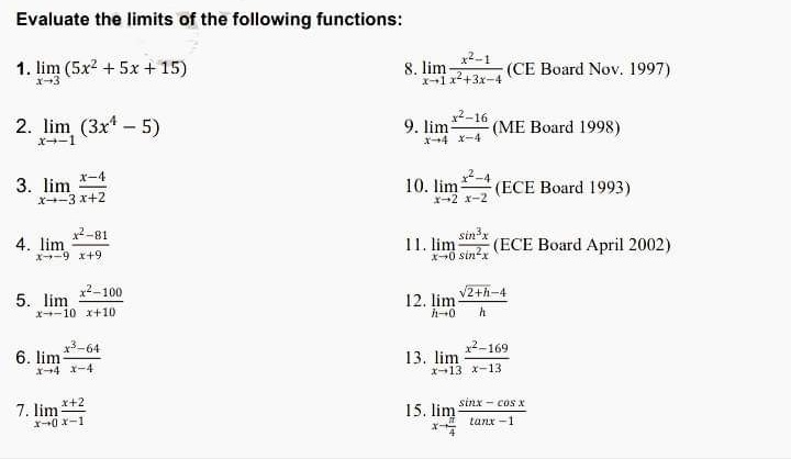 1997) 2. lim (3x - 5) 9. lim 12-16 (ME Board 1998)