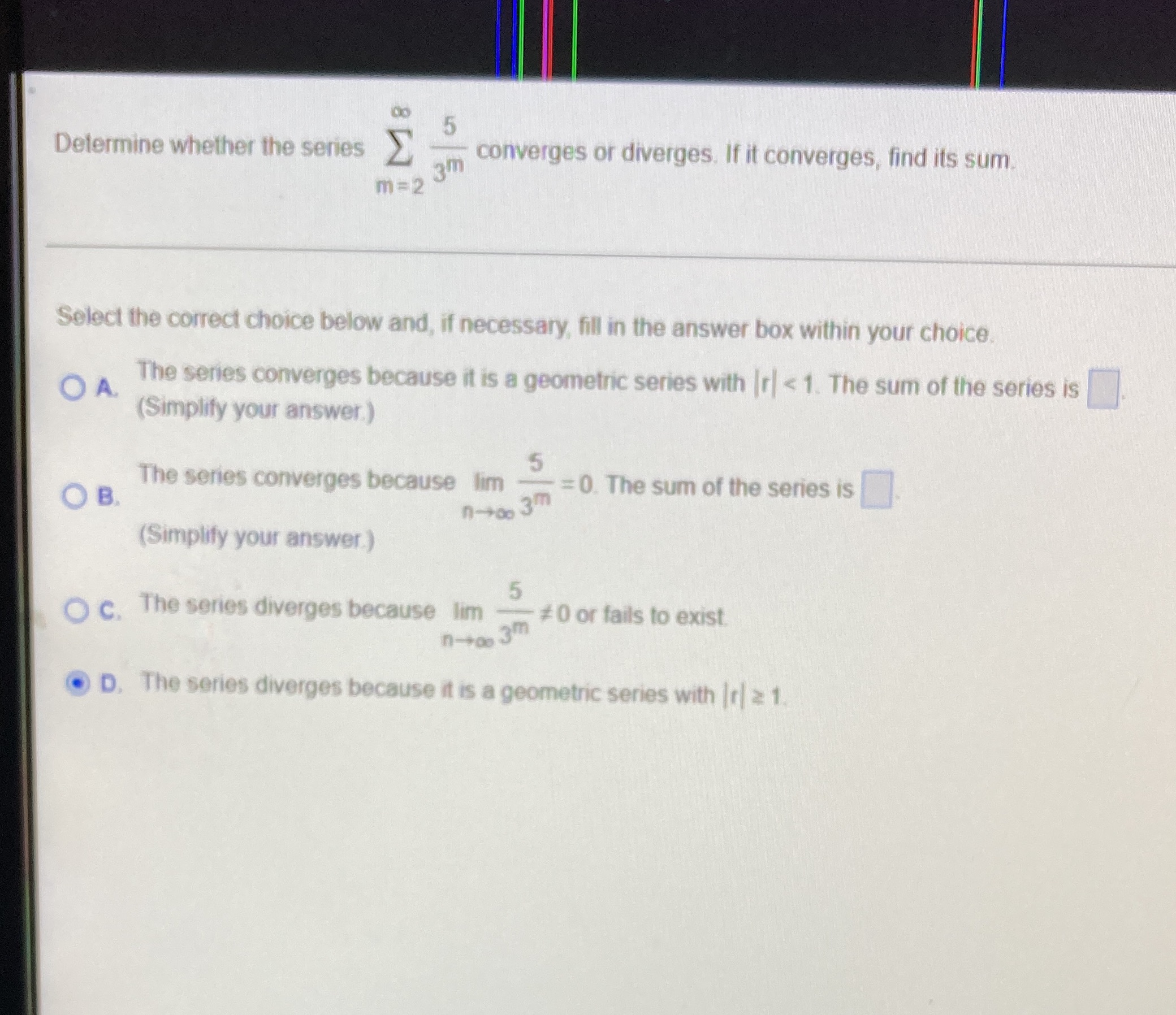 Please give the correct solutions 00 5 Determine whether the series 3m