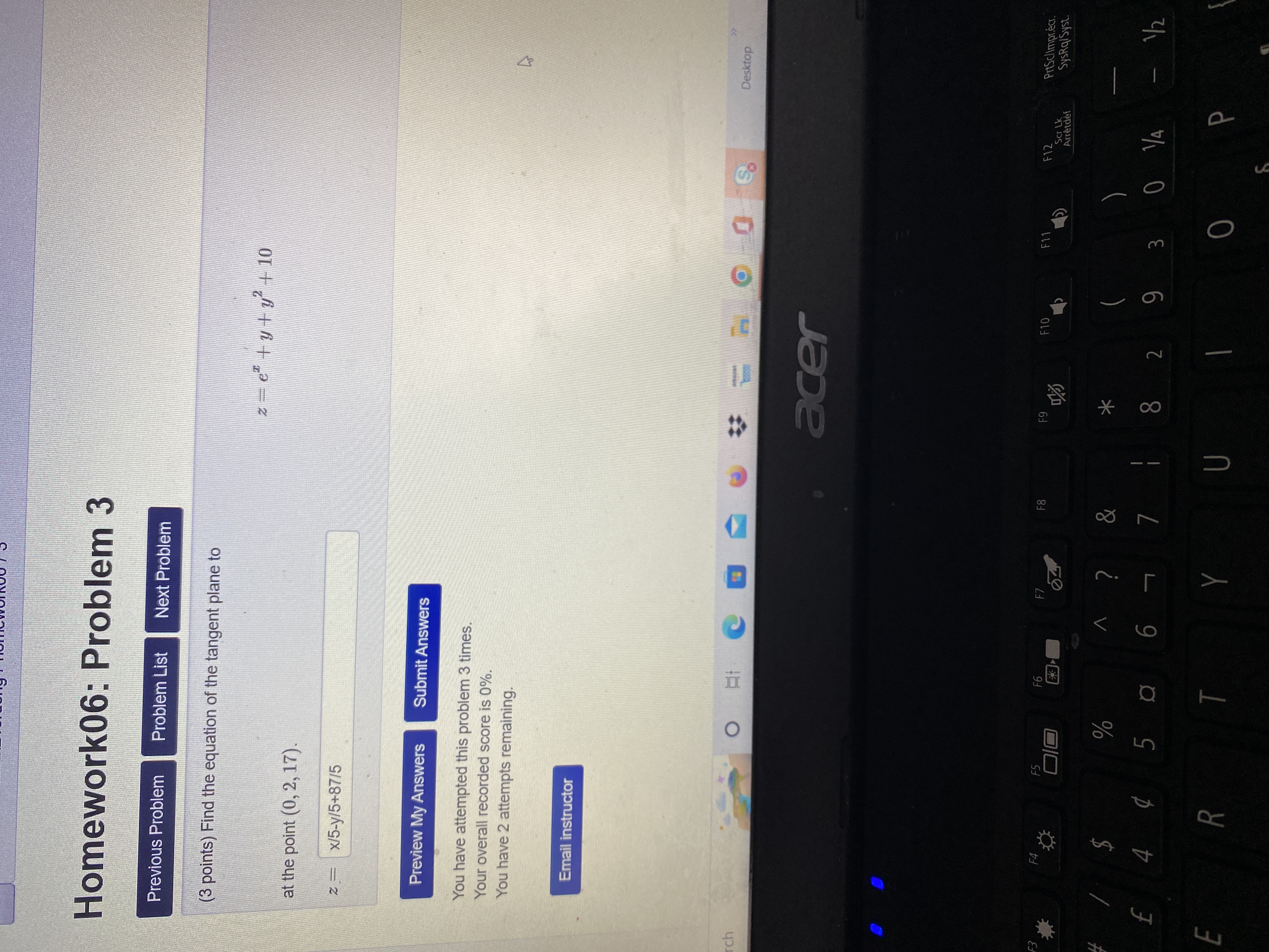 Find an equation of the tangent plane to the surface z -