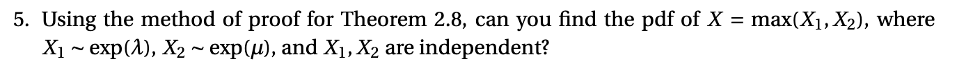 Please answer Question 5. I attached the theorem below. Thanks!! 5. Using