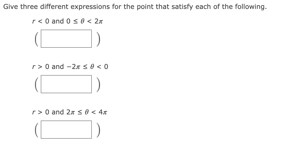 1. For the point in polar coordinates given below, plot the