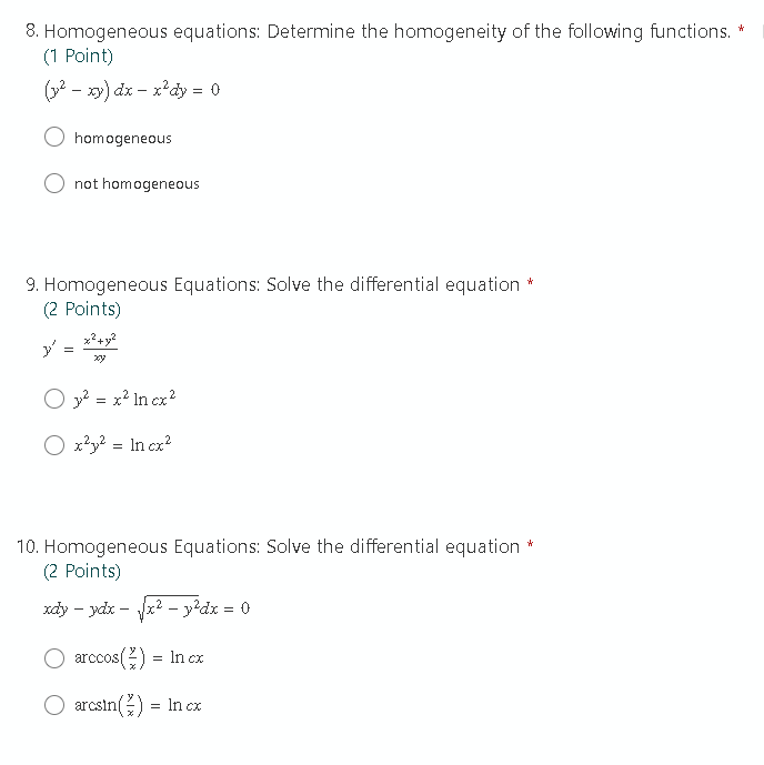 choose the correct answer with solution 8. Homogeneous equations: Determine the homogeneity