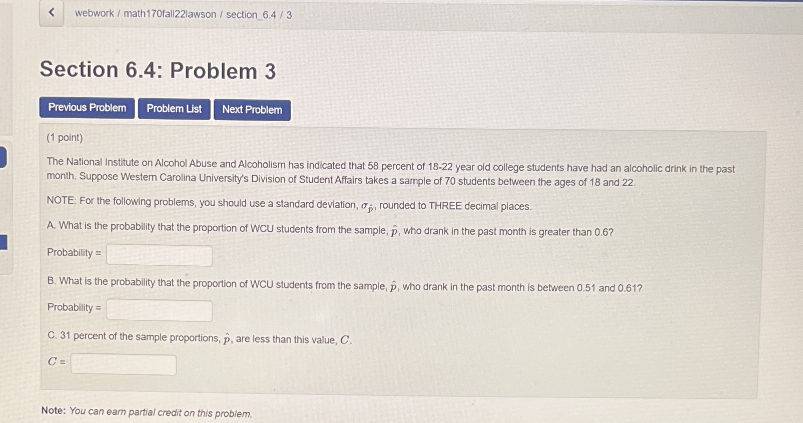 < webwork / mathl 70fa11221awson / section 6.4 / 3 Section 6.4: