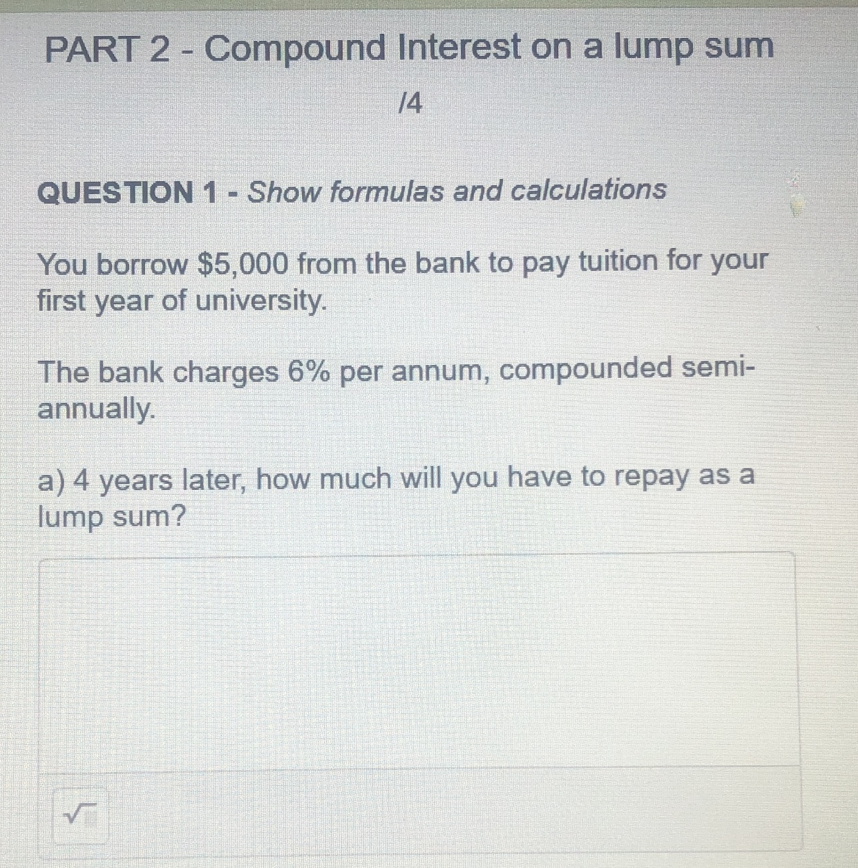 questions labele so its easy for me to follow. Thankyou i have