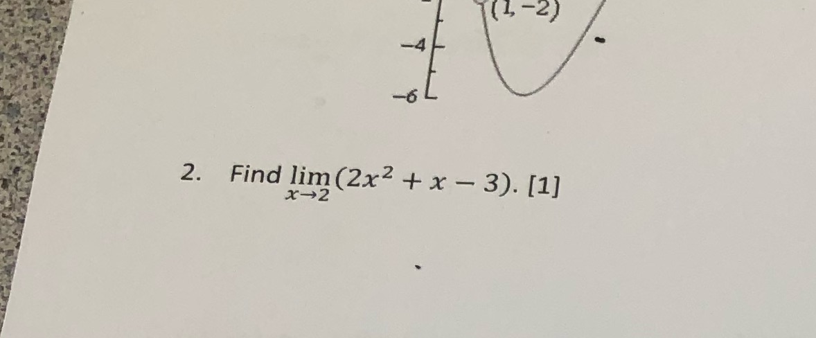 2. Find lim(2x2 + x