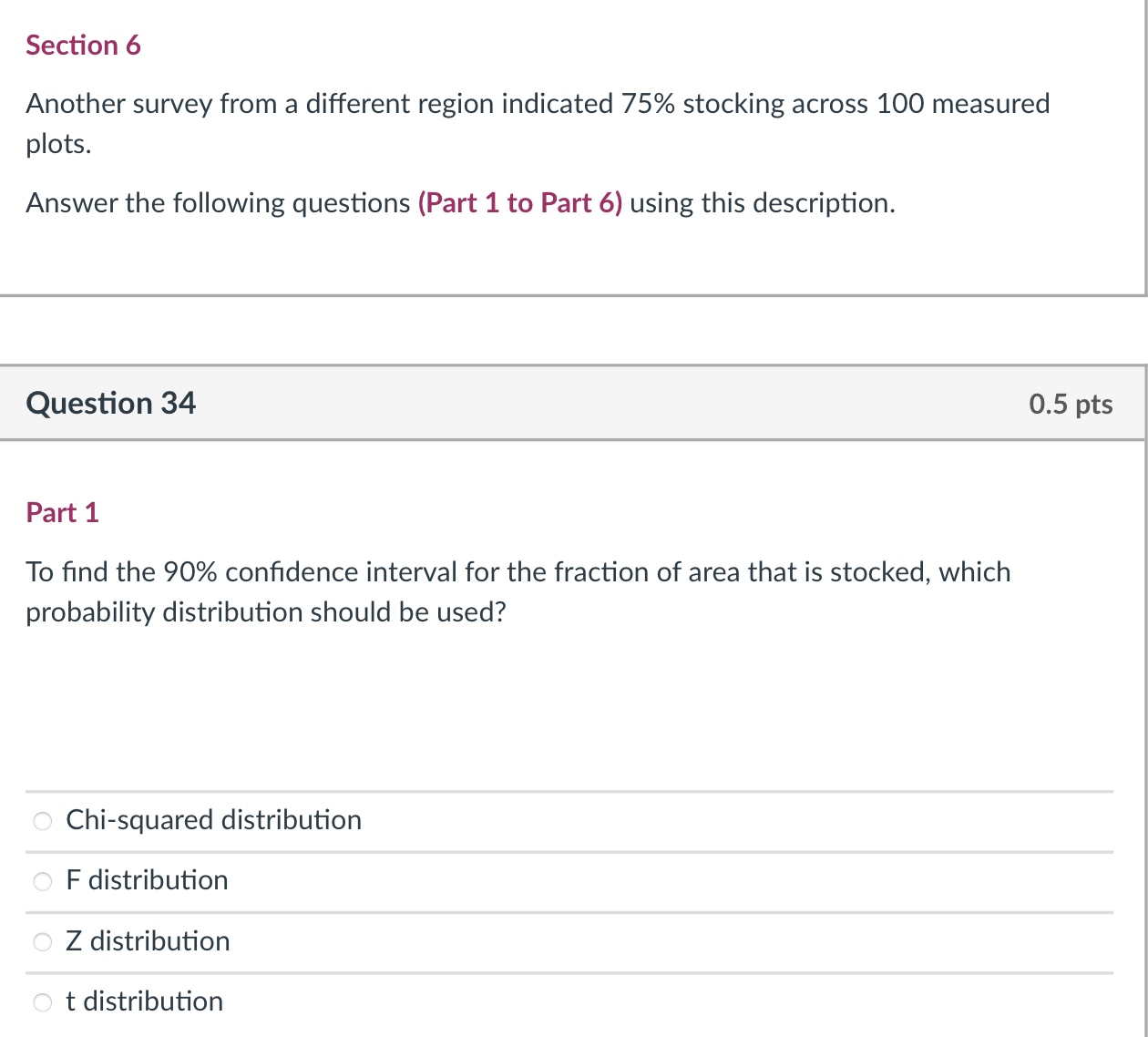  Section 6 Another survey from a different region indicated 75% stocking