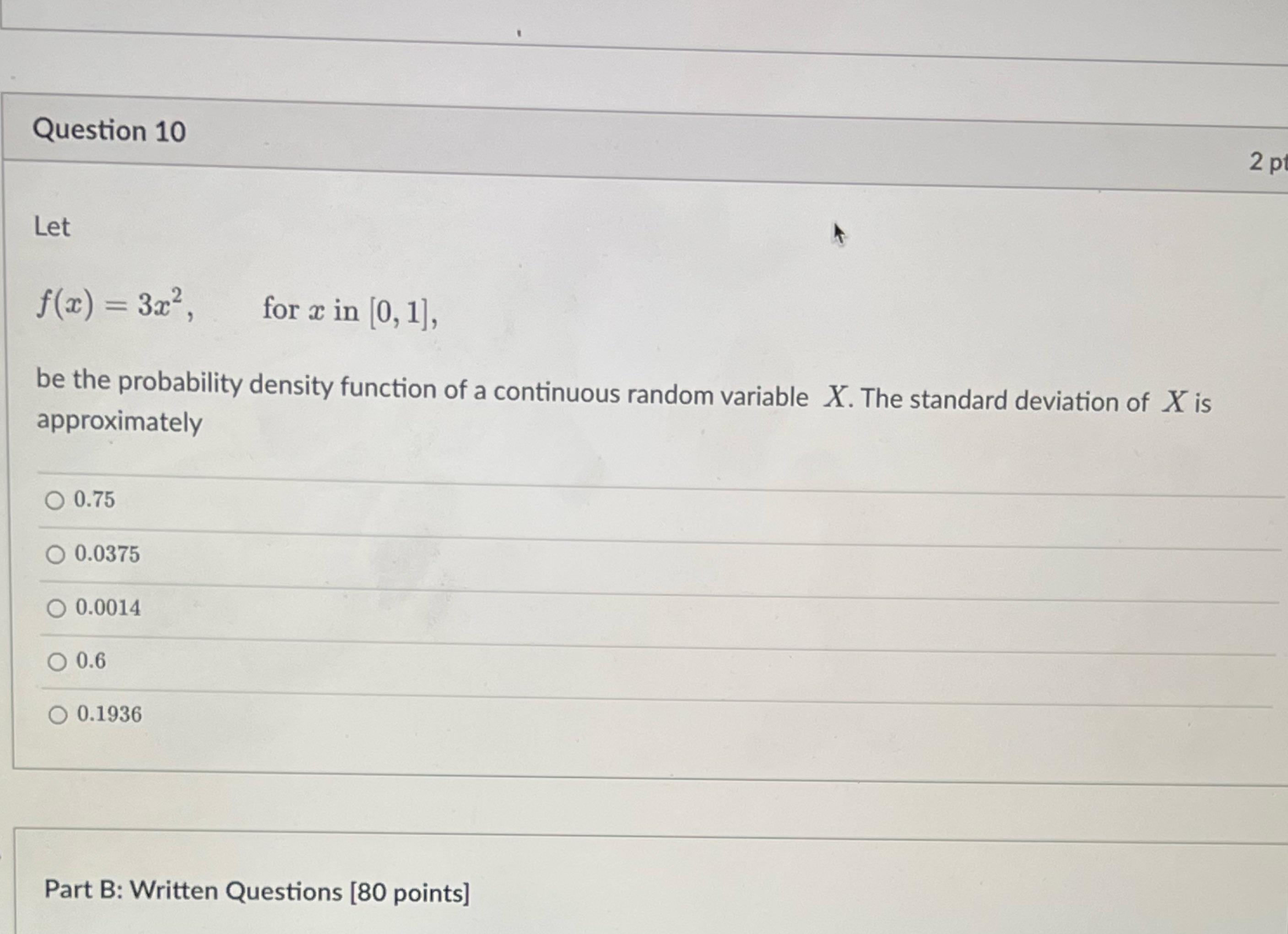 Question 10 2 p Let f(x) = 3x2, for x in