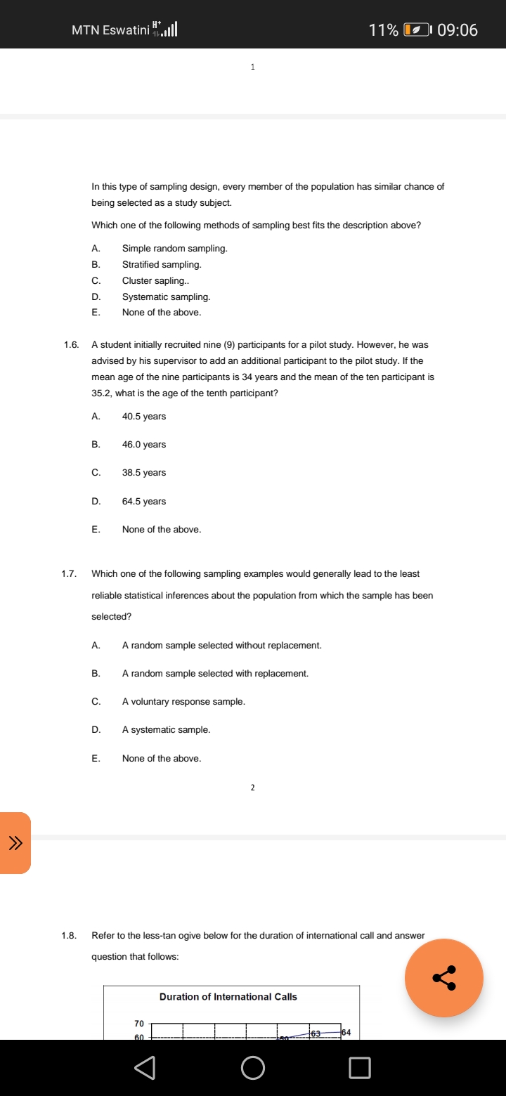 A: MULTIPLE-CHOICE QUESTIONS: FIVE alternatives are provided for each of the following