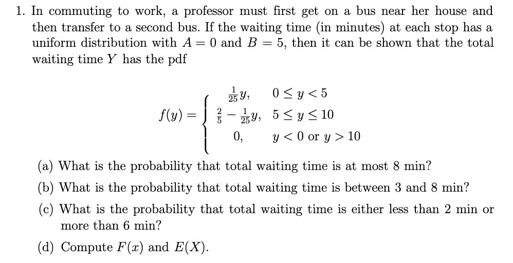 a bus near her house and then transfer to a second bus.