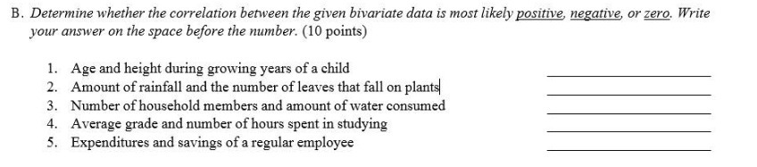  B. Determine whether the correlation between the given bivariate data is