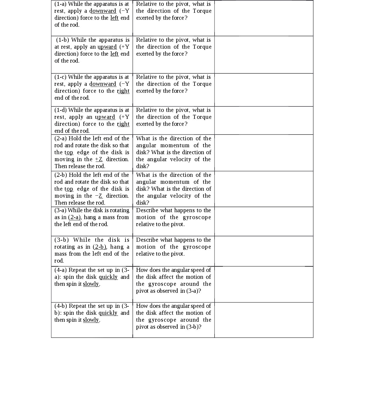  (l-a) While the apparatus is at rest, apply a downward (-Y